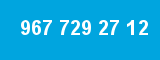 967 729 27 12 967 729 27 12